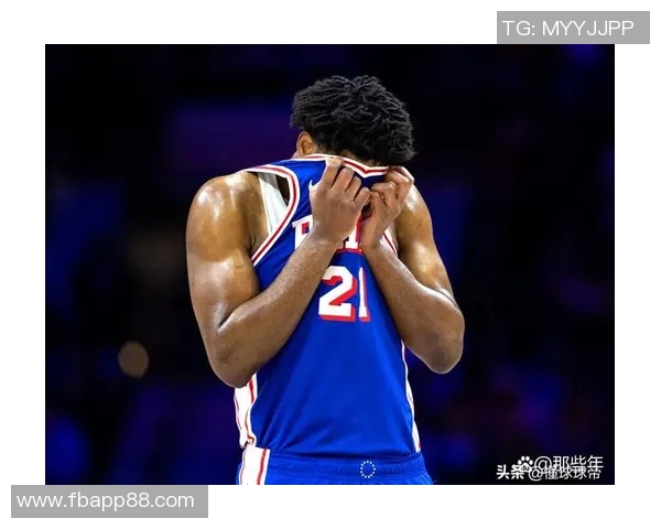 恩比德砍下39分9板状态回暖将与球队讨论出场计划